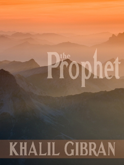 Title details for The Prophet by Khalil Gibran - Wait list